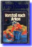 Perry Rhodan - Vorsto nach Arkon