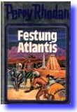 Perry Rhodan - Festung Atlantis